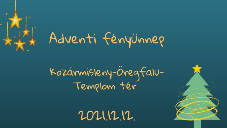 Adventi fényünnep Kozármislenyben