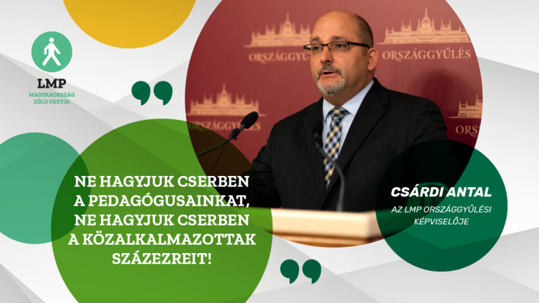 Nem várhat tovább a közalkalmazottak béremelése az LMP szerint