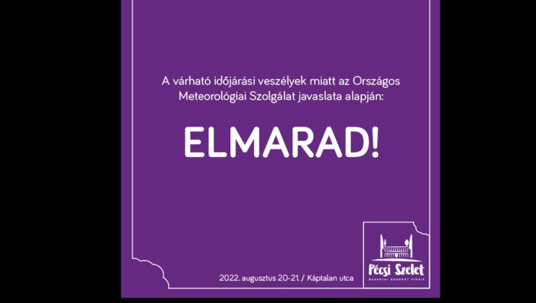 A rossz idő miatt elmarad a Pécsi Szelet fesztivál