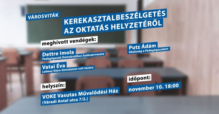 Csütörtökön fórum az oktatási rendszer helyzetéről Pécsett