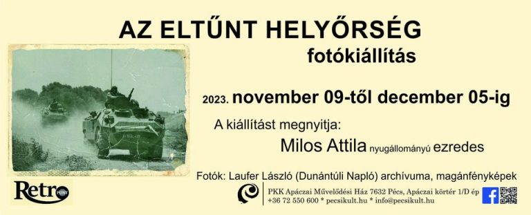 Fotókiállítás nyílik Pécsen: „Az eltűnt helyőrség” címmel