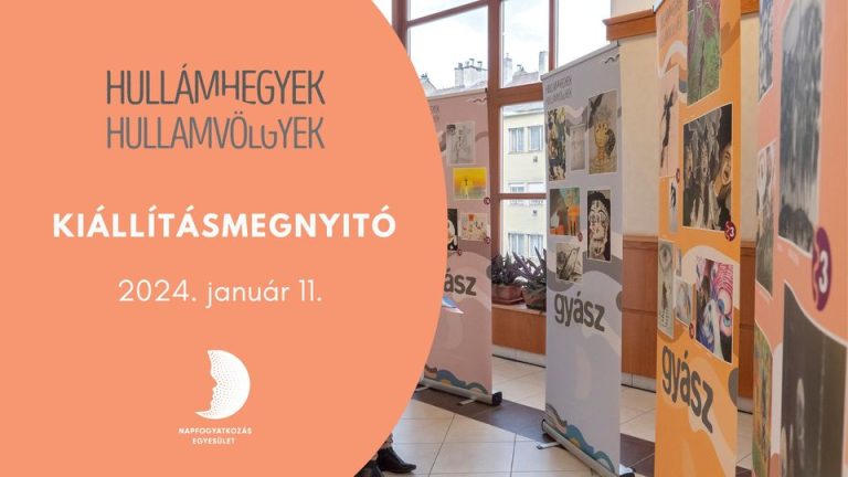 Hullámhegyek – hullámvölgyek, kiállítás és programsorozat Pécsen