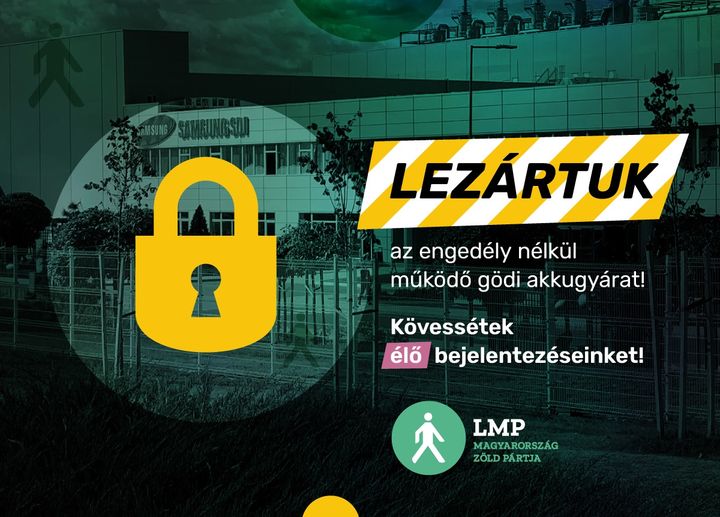 LMP: Lezártuk az engedély nélkül működő gödi akkugyárat!