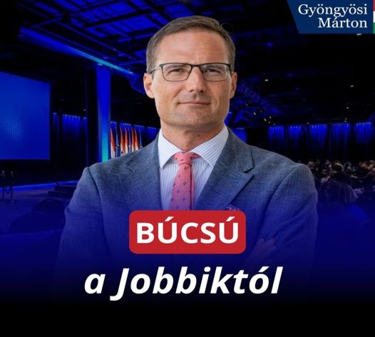 Gyöngyösi Márton kilép a Jobbikból, még a politikától is visszavonul