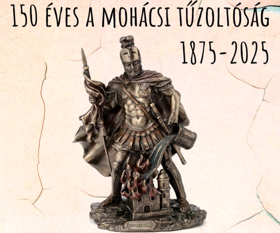 150 éves a Mohácsi Tűzoltóság