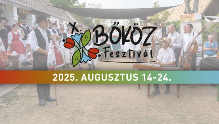 Tizedik alkalommal rendezik meg az Ormánság legszínesebb fesztiválját – jön a Bőköz Fesztivál 2025